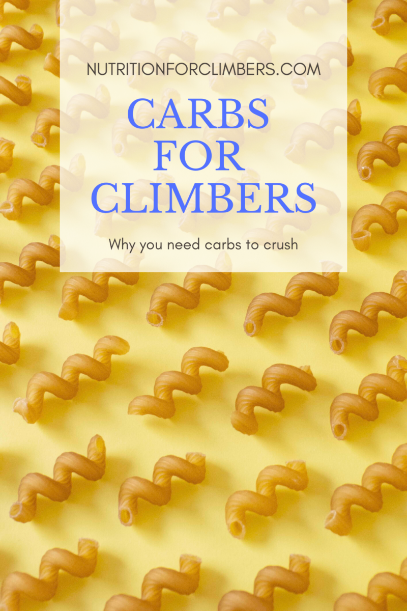 Carbs for Climbers Nutrition for Climbers